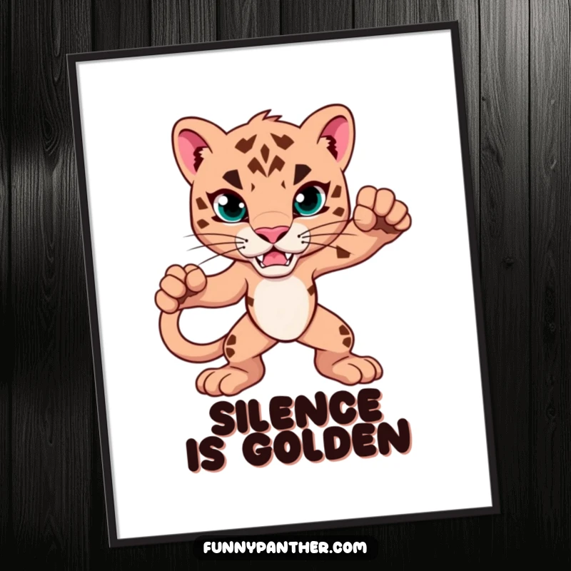 Funny Poster showcasing a panther striking a powerful, alert pose. Ideal wall art to add humor and strength to any space.