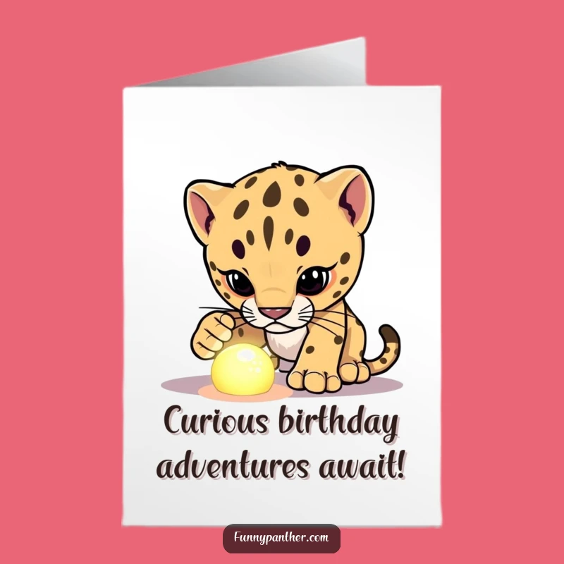 Free Printable Birthday Card: Panther Cub's Curious Glow Object Discovery!